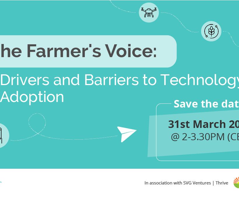 Webinar: The Farmer’s Voice – Drivers and Barriers to Technology Adoption